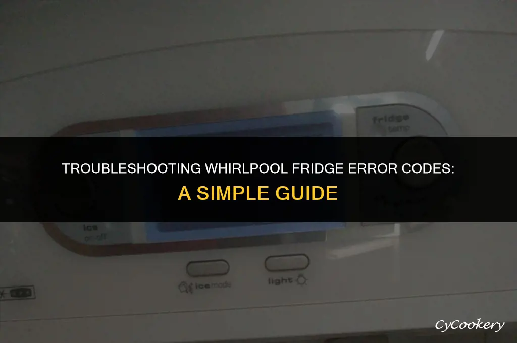 how to check error codes on whirlpool refrigerator