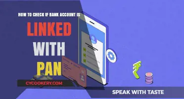 Linking Bank Accounts: Verify PAN Card Status