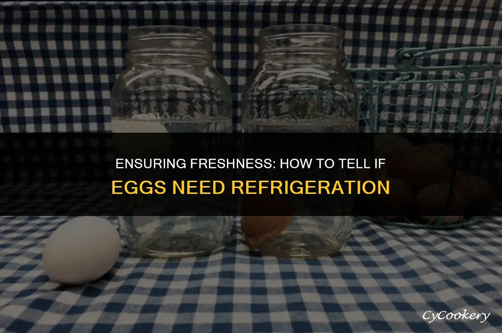 how to check if eggs were not refrigerated