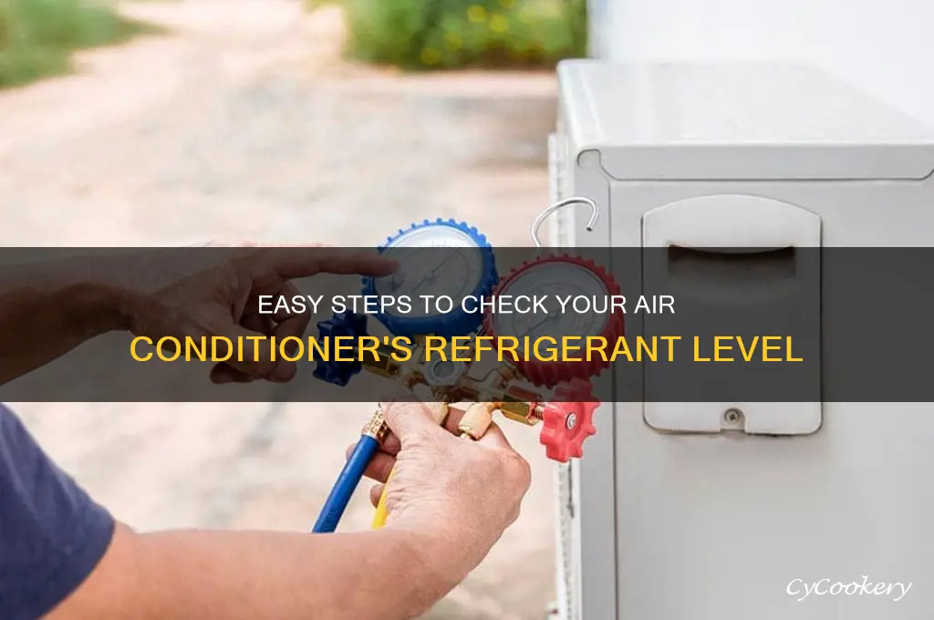 how to check refrigerant level in air conditioner