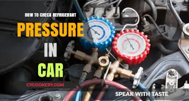 Easy Steps to Check Your Car's Refrigerant Pressure Like a Pro
