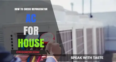 How to Check Your Home Refrigerator's AC System Efficiently