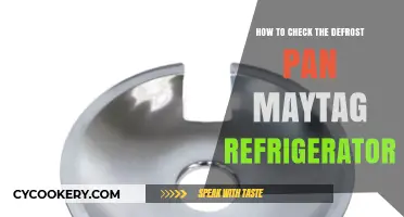 Troubleshooting Your Maytag: How to Check the Defrost Pan