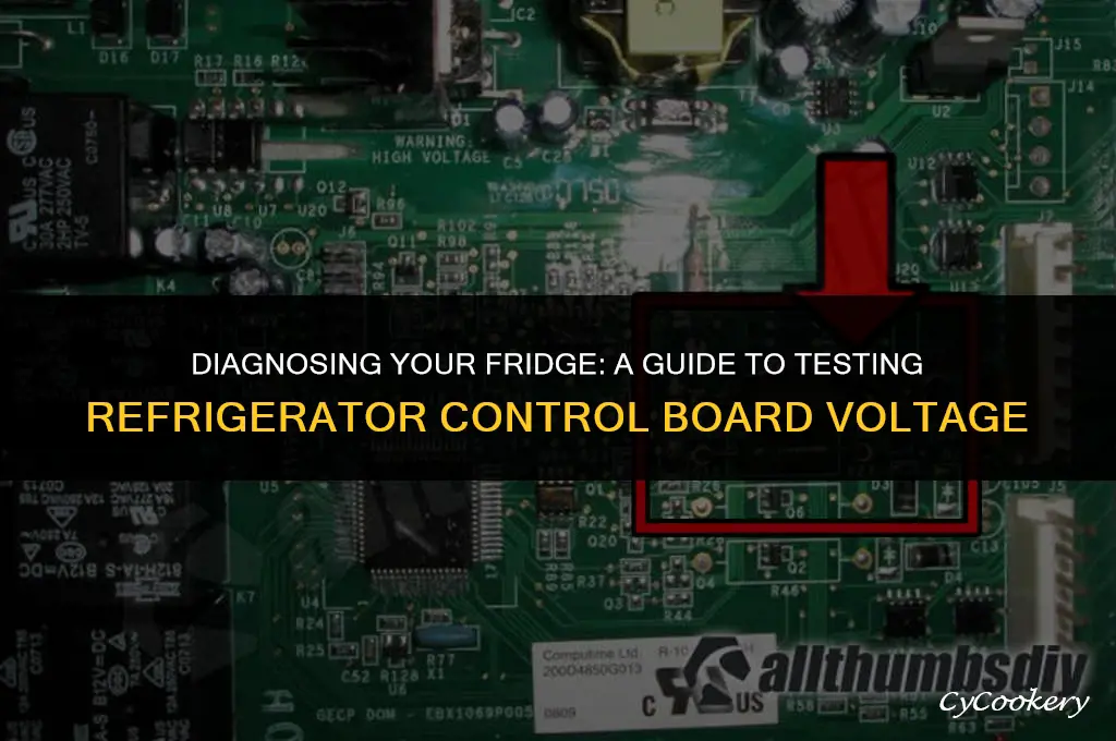 how to check voltage on a refrigerator control board