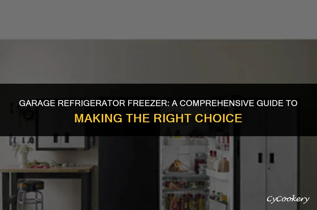 how to choose a refrigerator freezer for the garage