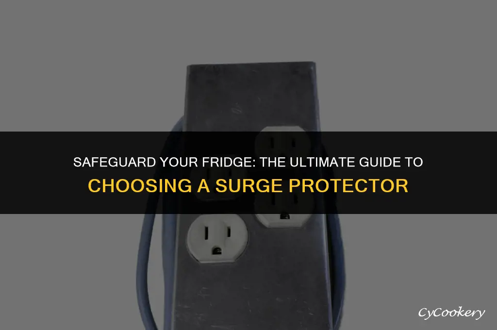 how to choose a surge protector for refrigerator
