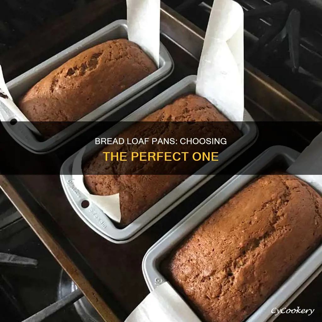 how to choose bread loaf pans