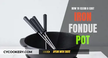 Cleaning Cast Iron Fondue Pots: A Step-by-Step Guide