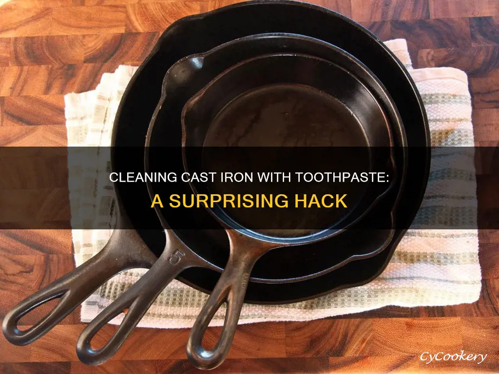 how to clean a cast iron pan with toothpaste