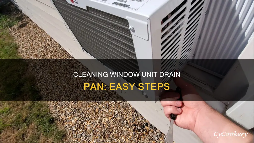 how to clean a drain pan on a windowunit