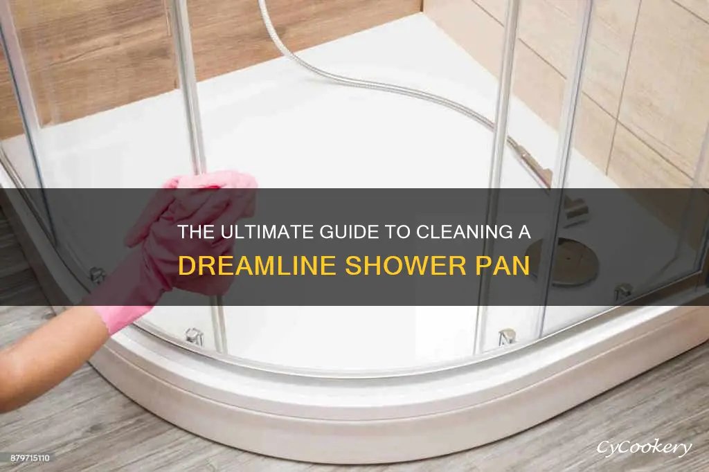how to clean a dreamline shower pan