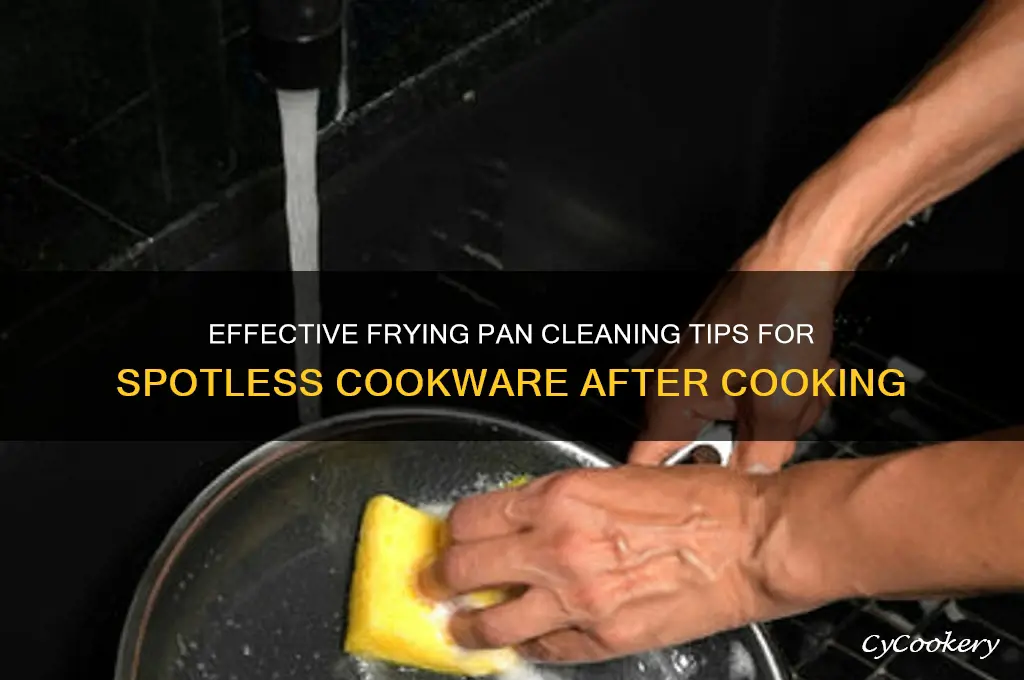how to clean a frying pan after use