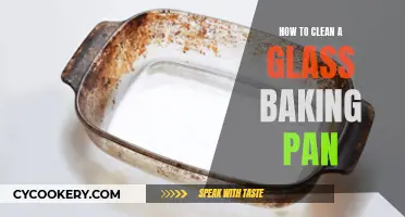 Cleaning Glass Baking Pans: A Step-by-Step Guide