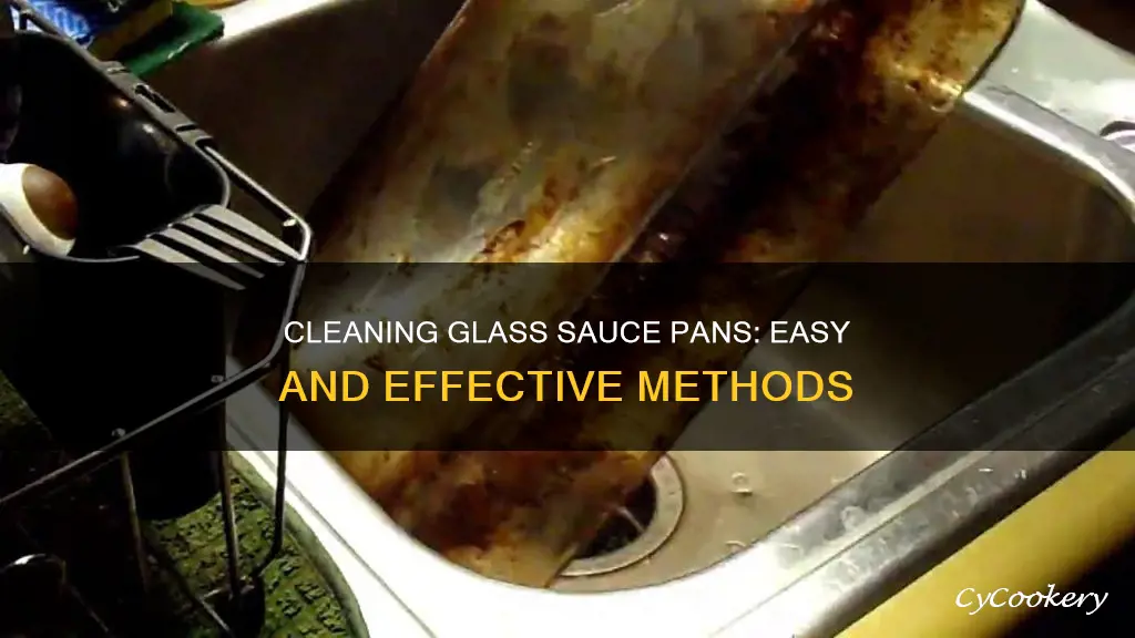 how to clean a glass sauce pan