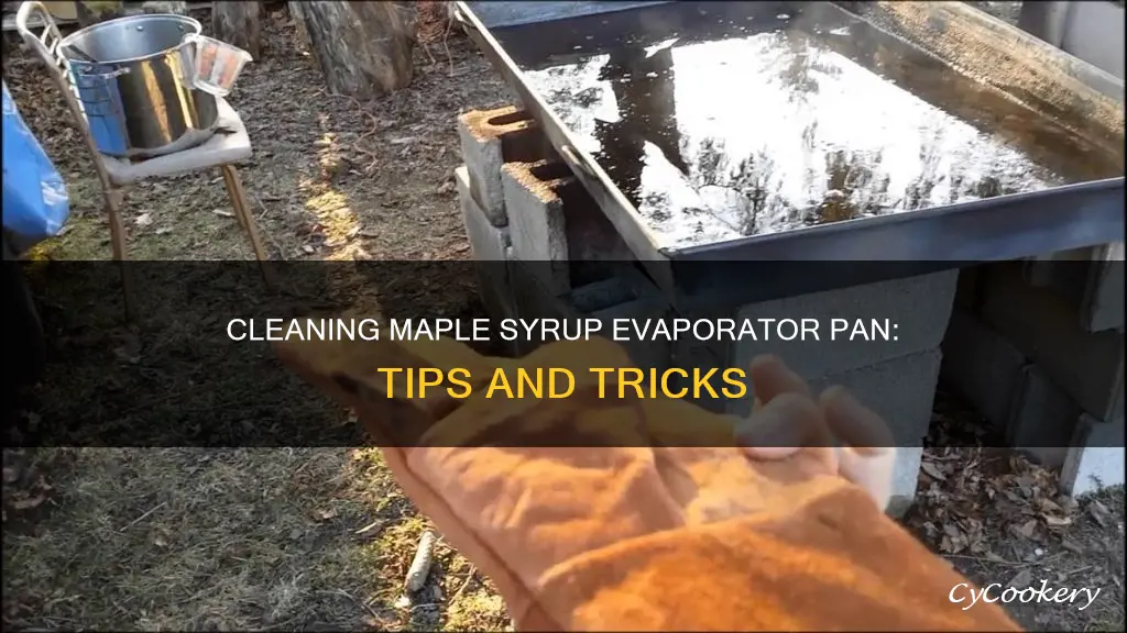 how to clean a maple syrup evaporator pan