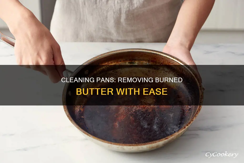 how to clean a pan with burned butter