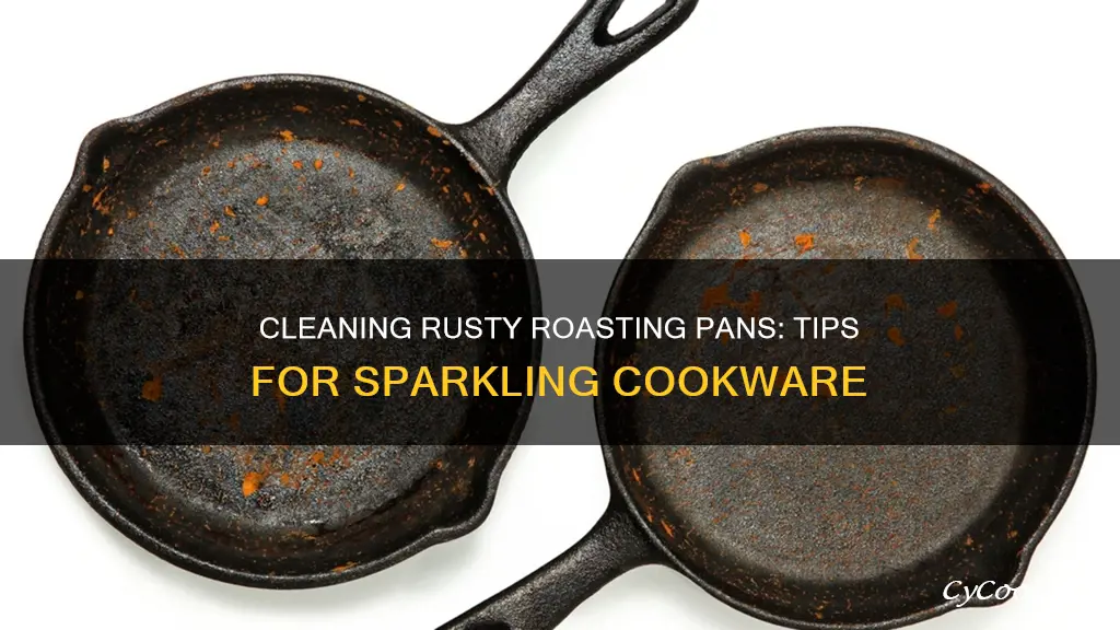 how to clean a rusty roasting pan