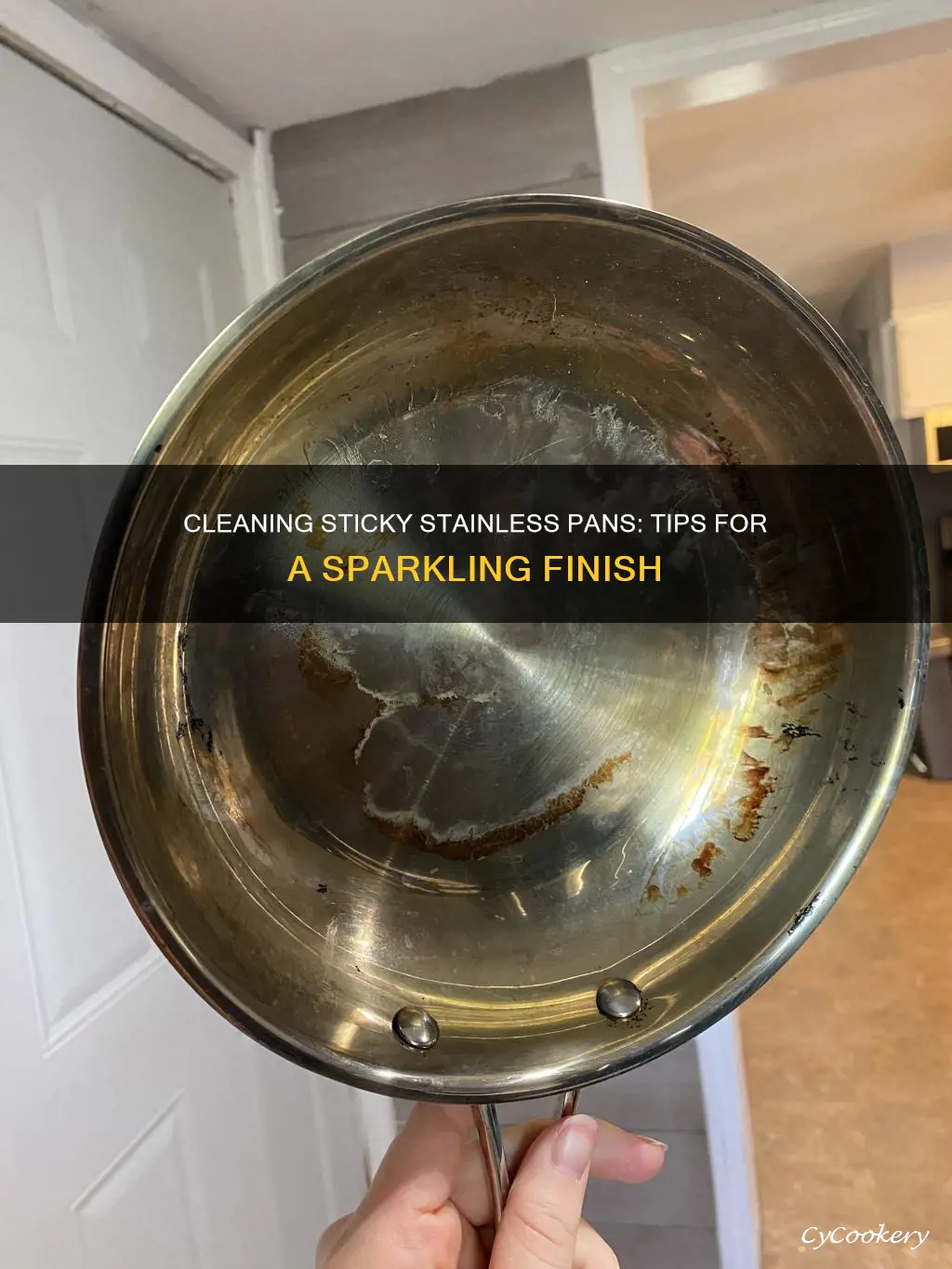 how to clean a sticky stainless pans