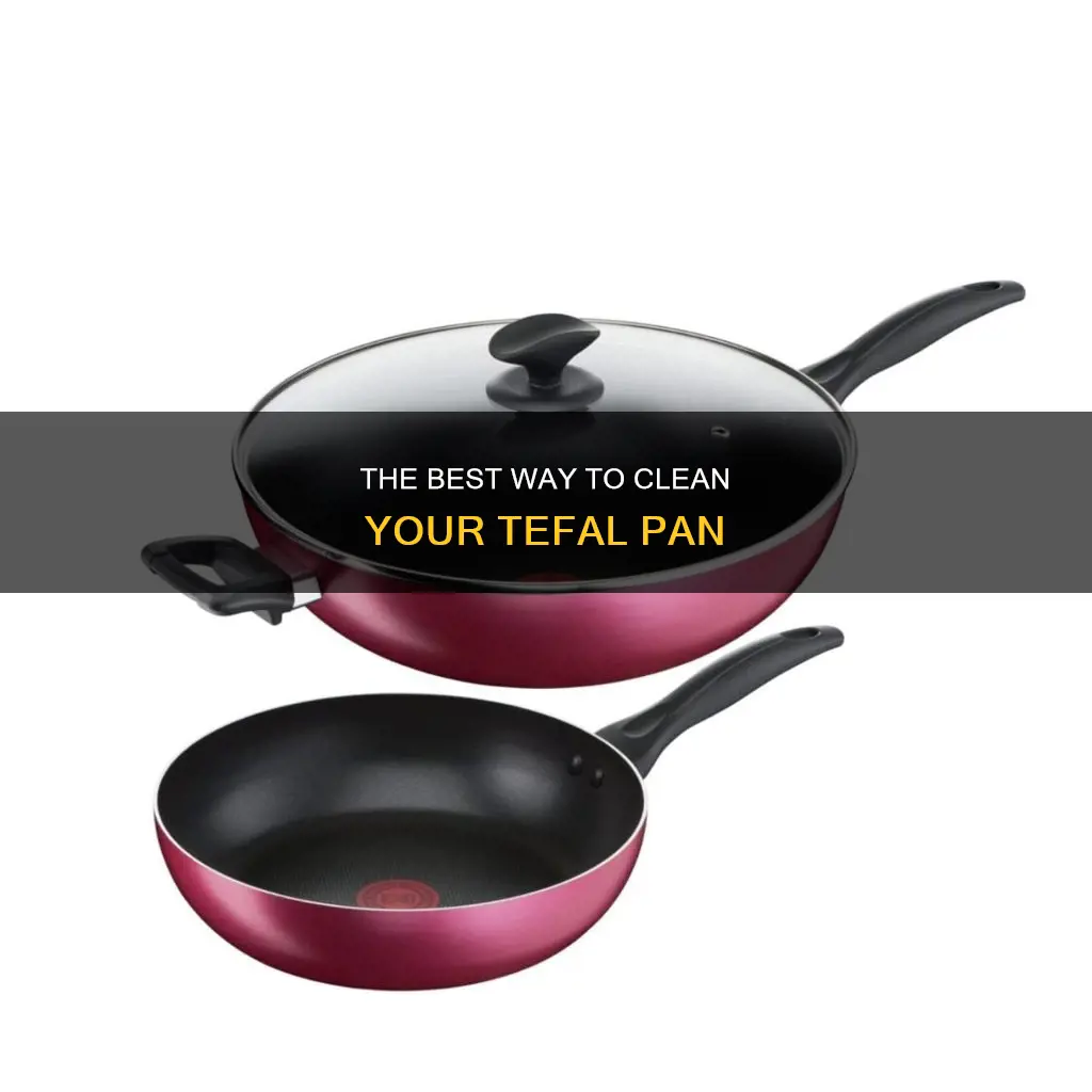 how to clean a tefal pan