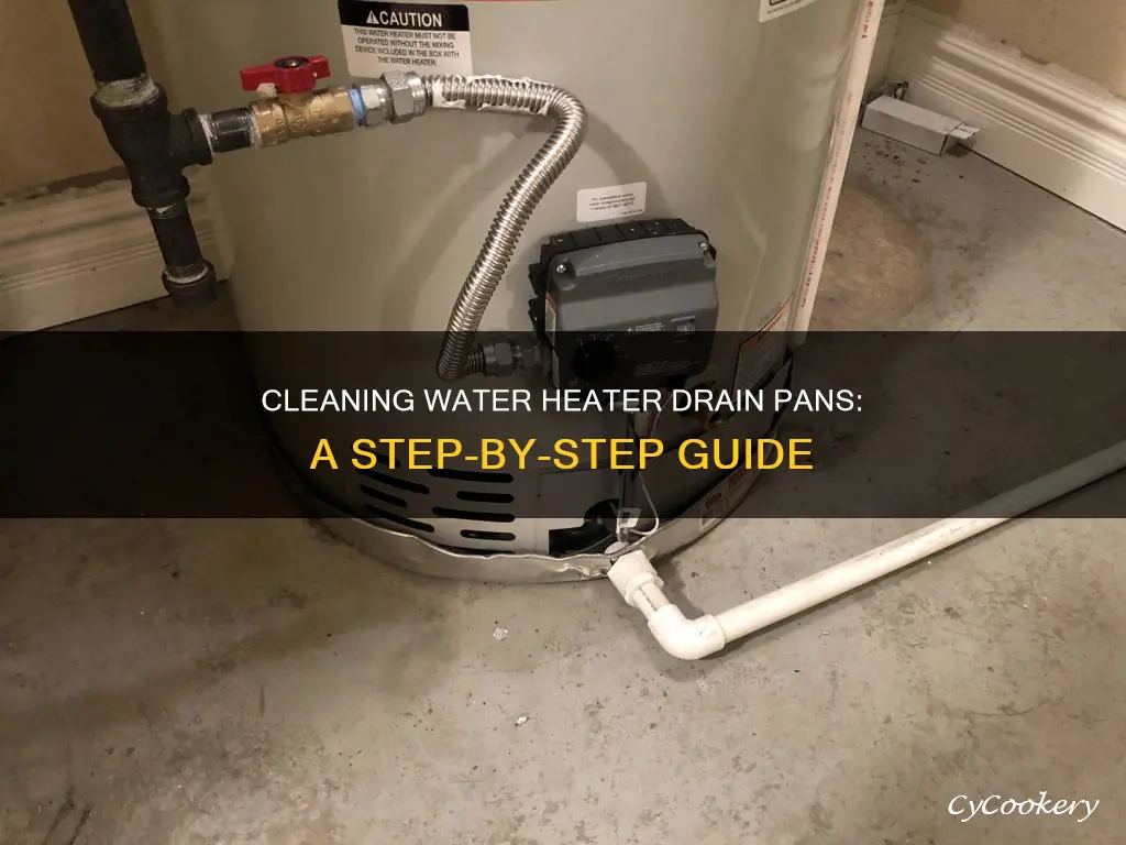 how to clean a water heater drain pan