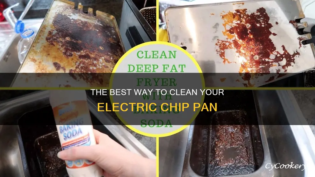 how to clean an electric chip pan