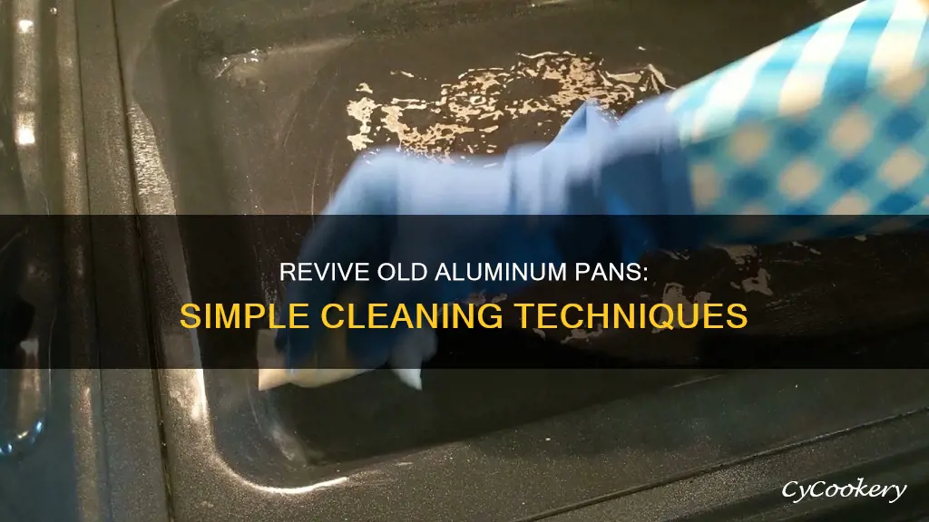 how to clean an old aluminum pan