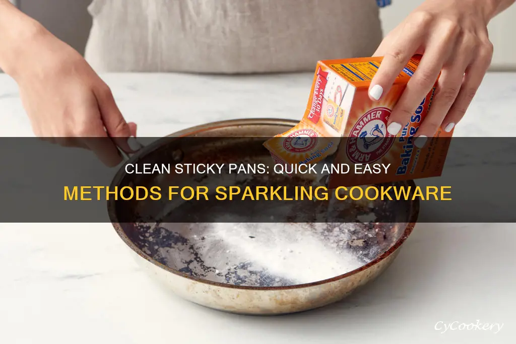 how to clean an sticky pan