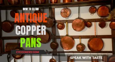 Cleaning Antique Copper Pans: Tips and Tricks