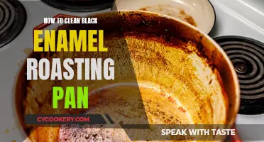 Black Enamel Roasting Pan: Cleaning Tips and Tricks