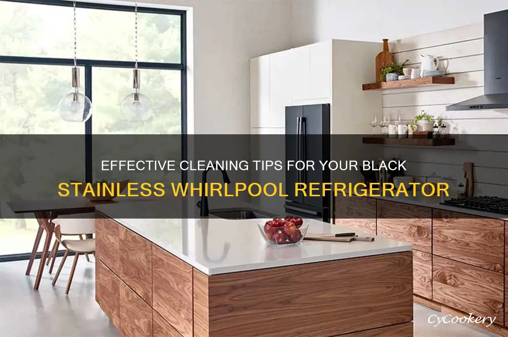 how to clean black stainless refrigerator whirlpool