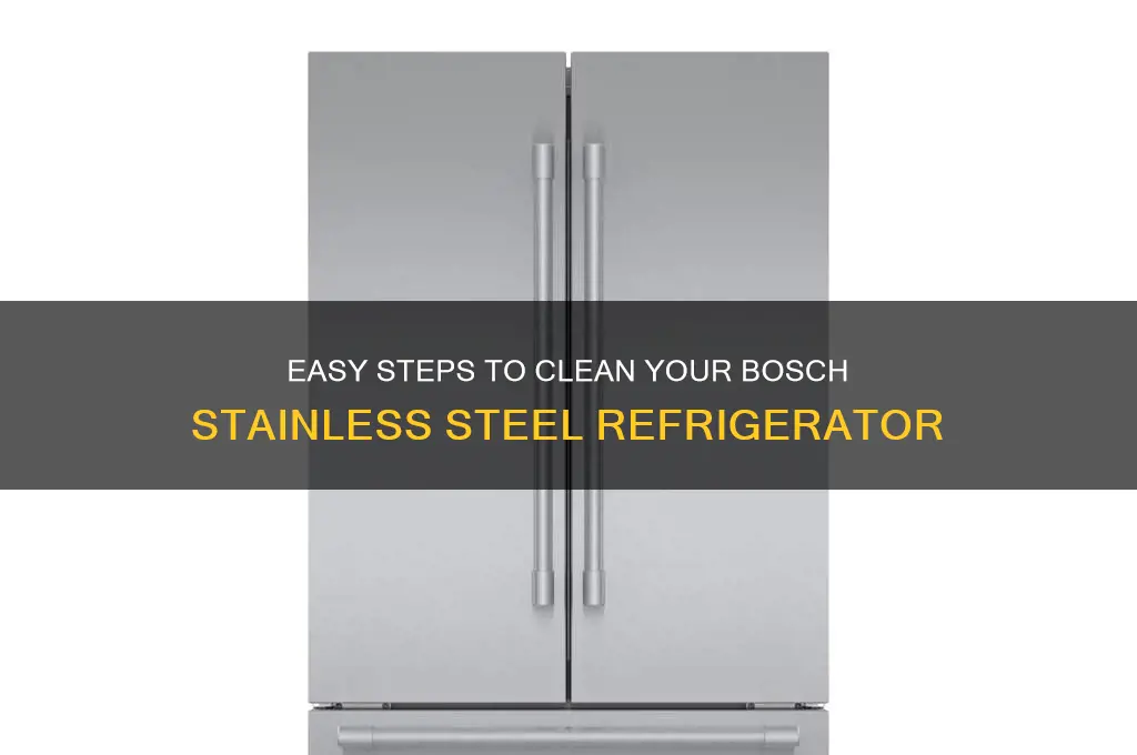 how to clean bosch stainless steel refrigerator