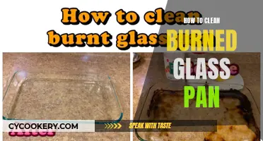 Cleaning Burned Glass Pans: Effective Tips to Remove Stubborn Stains