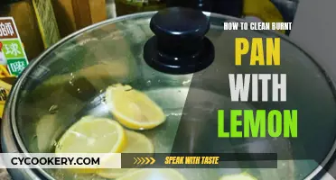 Cleaning a Burnt Pan: Lemon to the Rescue