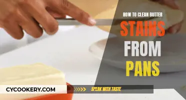 Butter Stains: Quick Tips for Pan Cleaning Success