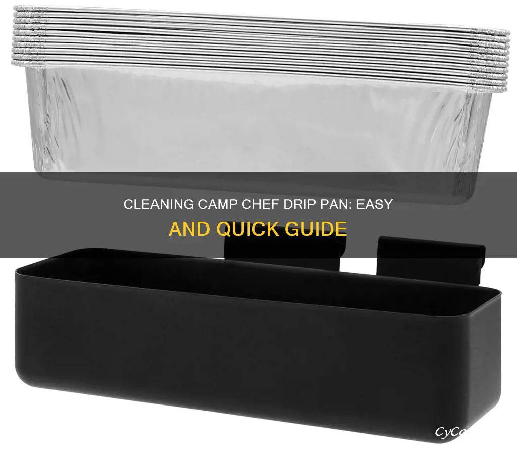 how to clean camp chef drip pan