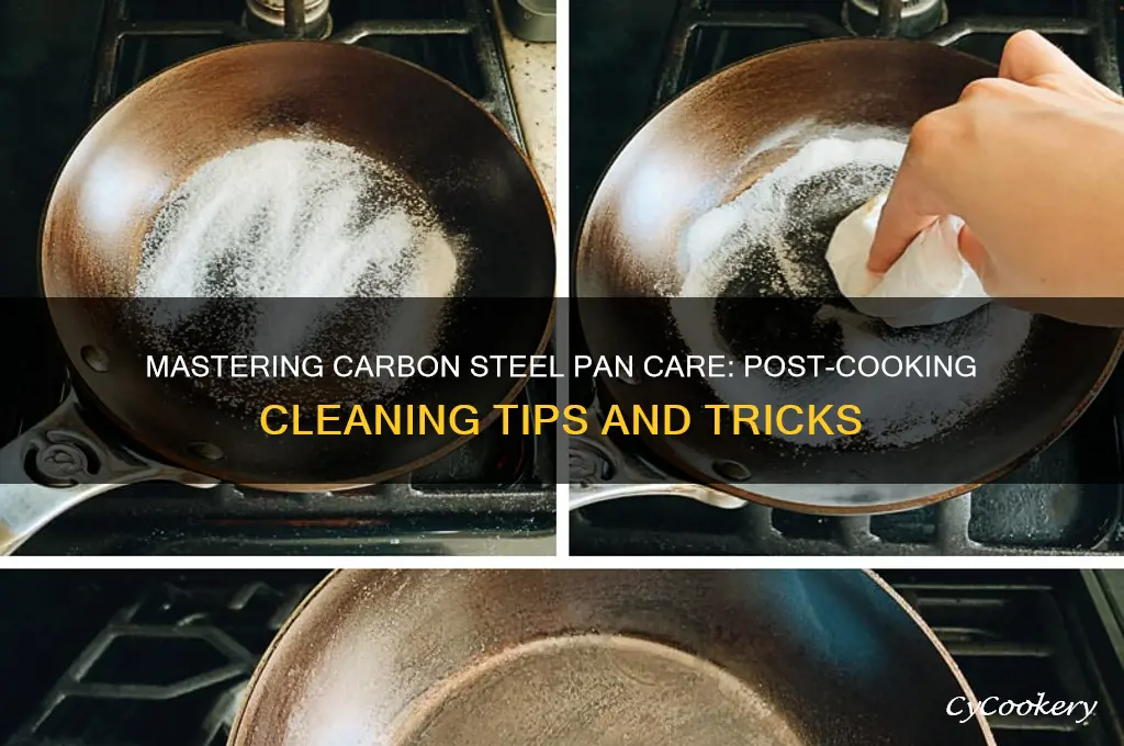 how to clean carbon steel pan after use