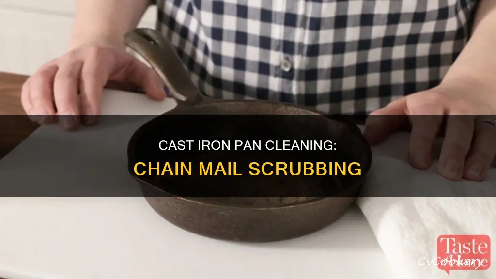 how to clean cast iron pan with chain mail