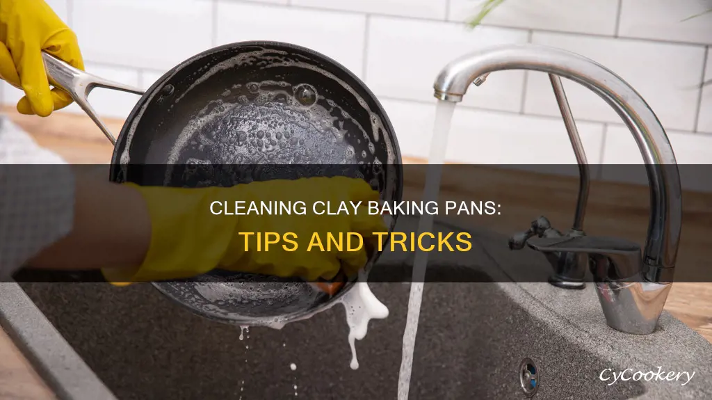 how to clean clay baking pan