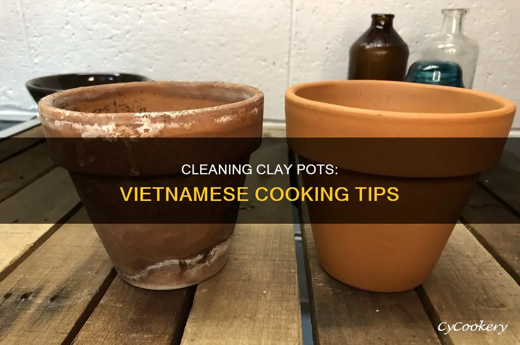 how to clean clay pots after cooking veitnamese
