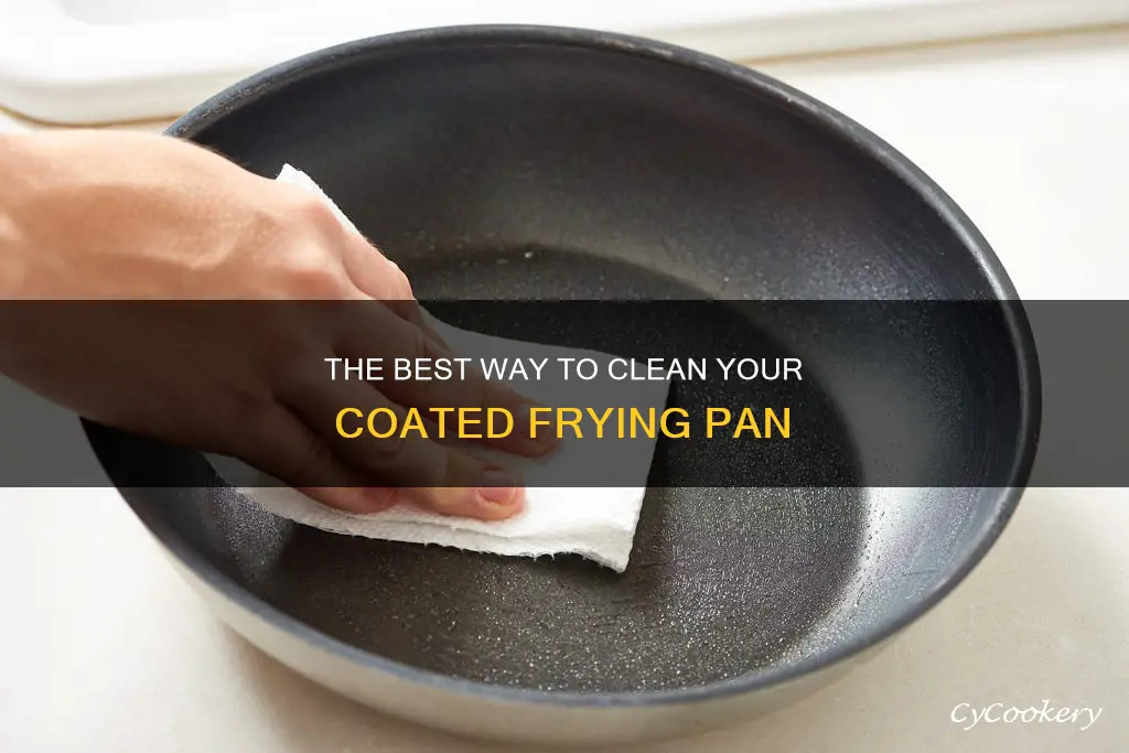 how to clean coated fyring pan