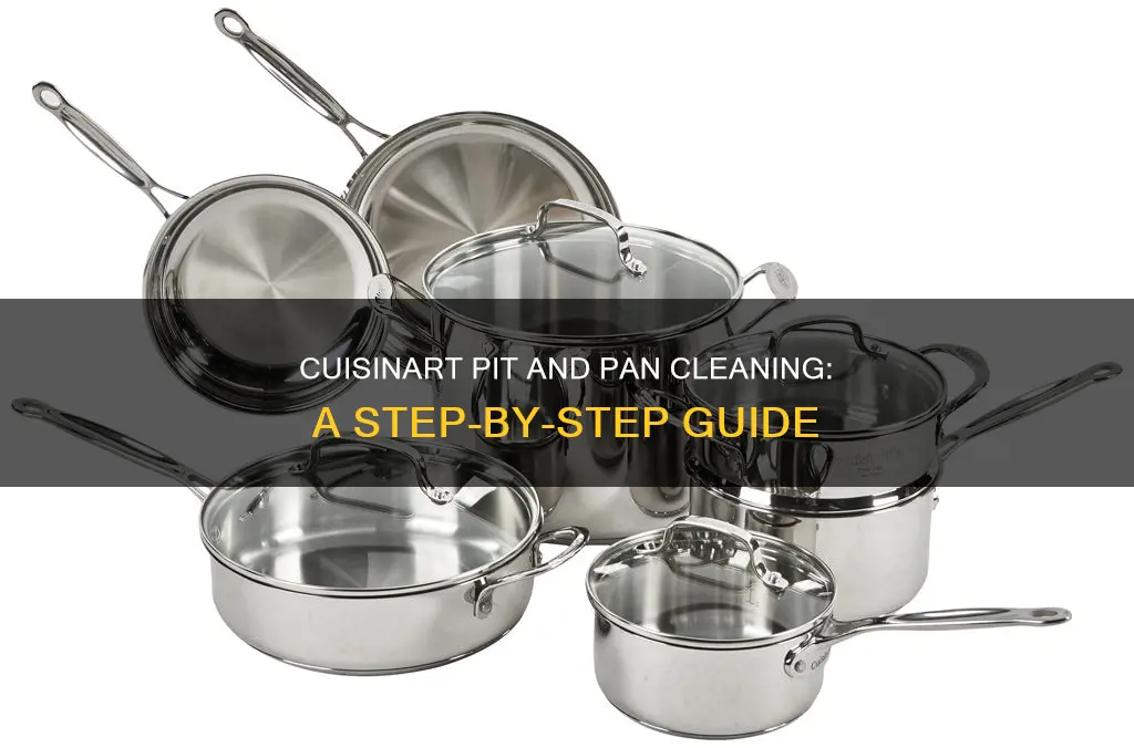 how to clean cuisinart pits and pans