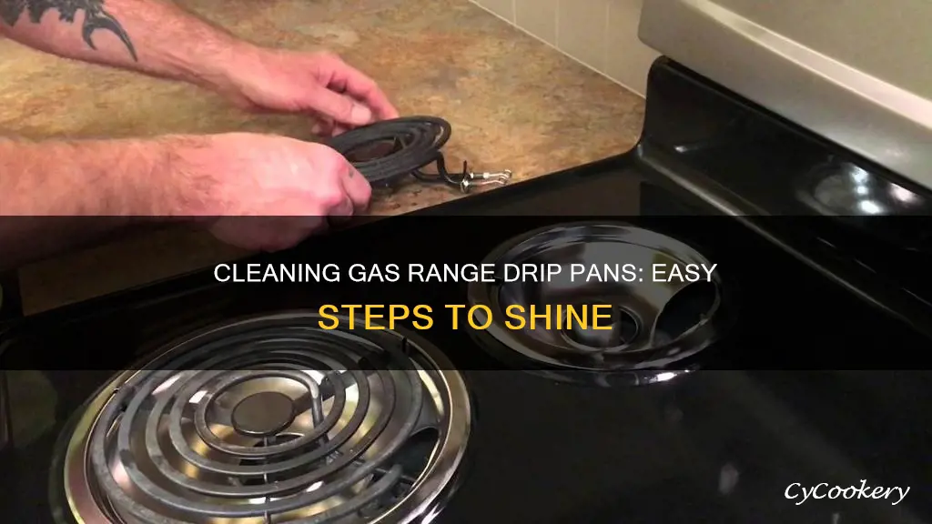 how to clean drip pan of gas range