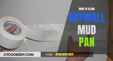 Cleaning Drywall Mud Pan: Quick and Easy Guide