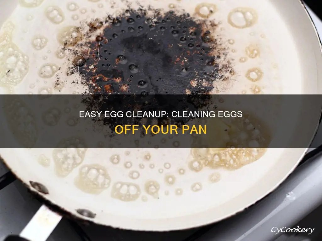 how to clean egg off pan