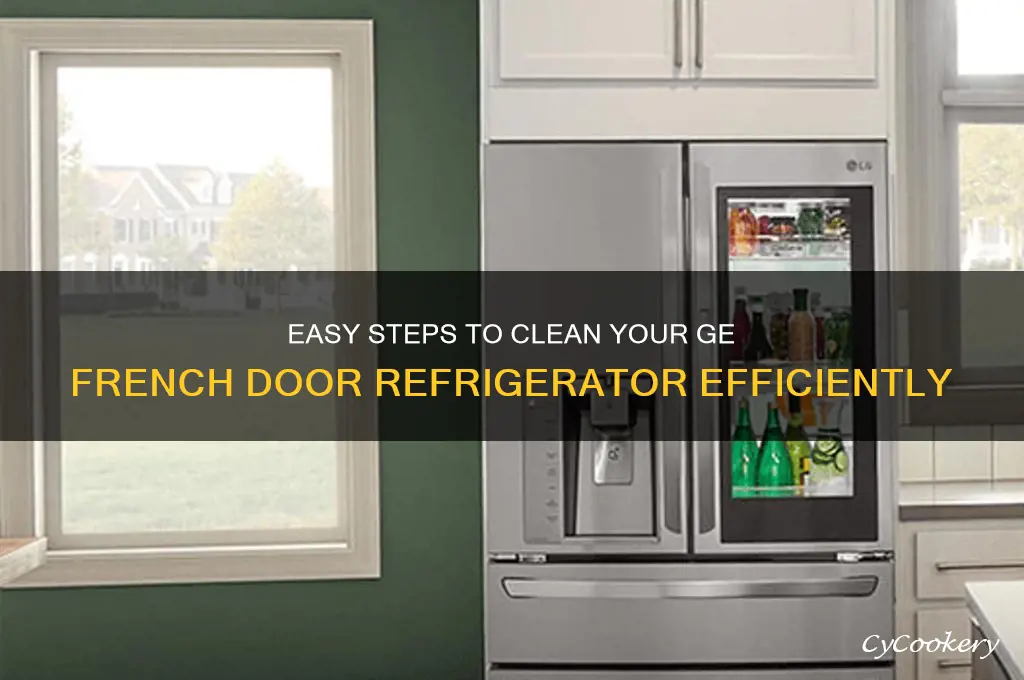 how to clean ge french door refrigerator