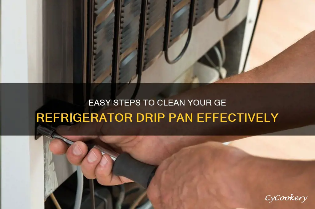 how to clean ge refrigerator drip pan