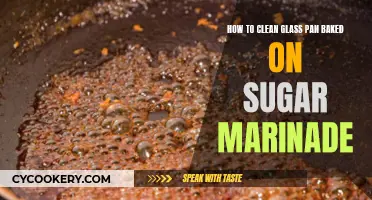 Cleaning Glass Pans: Removing Sugar Marinade the Right Way