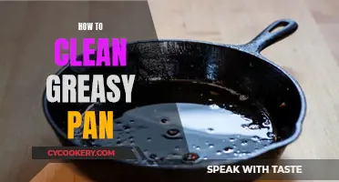 Cleaning Greasy Pans: Quick and Easy Methods for Sparkling Results