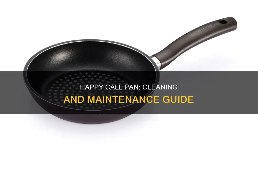 how to clean happy call pan