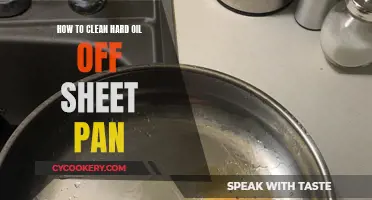 Cleaning Oily Sheet Pans: Easy and Effective Methods